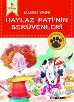Haylaz Pati'nin Serüvenleri (5 Kitap)
