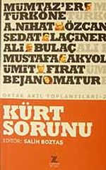 Ortak Akıl Toplantıları-2/Kürt  Sorunu