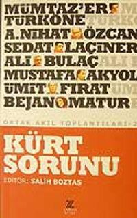 Ortak Akıl Toplantıları-2/Kürt  Sorunu