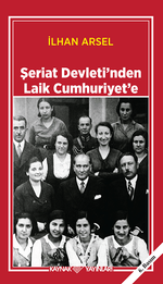 Şeriat Devletinden Laik Cumhuriyete