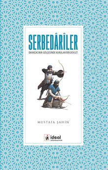 Serbedariler & Darağacının Gölgesinde Kurulan Bir Devlet