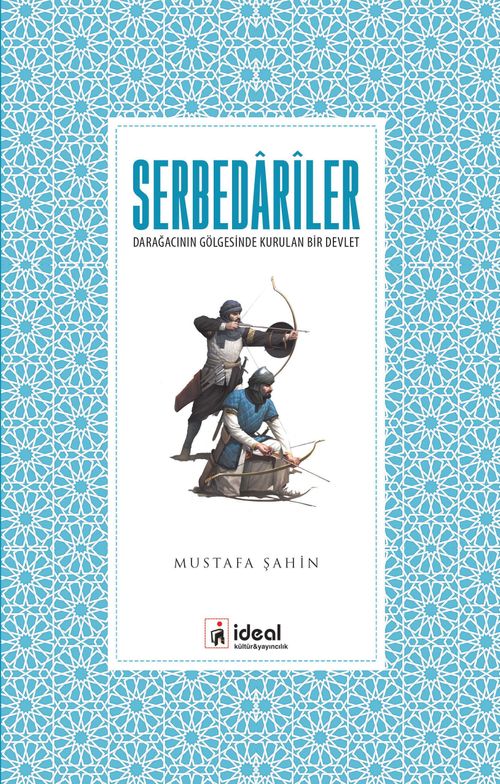Serbedariler & Darağacının Gölgesinde Kurulan Bir Devlet