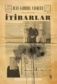 İtibarlar - Juan Gabriel Vasquez
