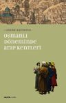 Osmanlı Döneminde Arap Kentleri