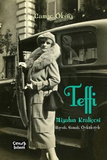 Teffi: Mizahın Kraliçesi & Hayatı, Sanatı, Öyküleriyle