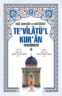 Te'vilatü'l Kur'an Tercümesi 8 - Ebu Mansur el-Matüridi