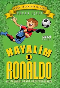 Hayalim Ronaldo 1 & Bu Kadarını Bende Beklemiyordum