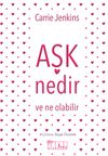 Aşk Nedir ve Ne Olabilir