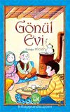 Gönül Evi / Güzel Anadolum Serisi -10
