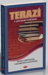 Terazi & İslam Tartısında Vahhabiliğin Eleştirisi