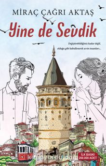 Yine de Sevdik - Miraç Çağrı Aktaş