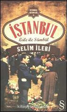 İstanbul & Lale ile sümbül