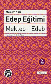 Edep Eğitimi - Mekteb-i Edeb