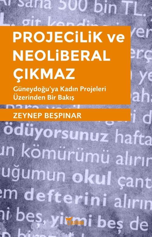 Projecilik ve Neoliberal Çıkmaz