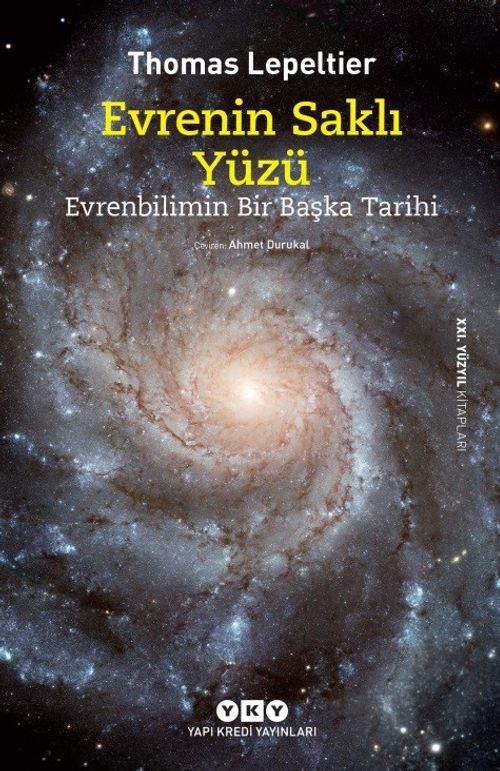 Evrenin Saklı Yüzü & Evrenbilimin Bir Başka Tarihi