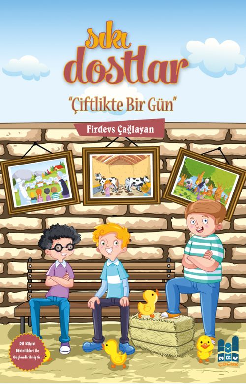 Sıkı Dostlar / Çiftlikte Bir Gün