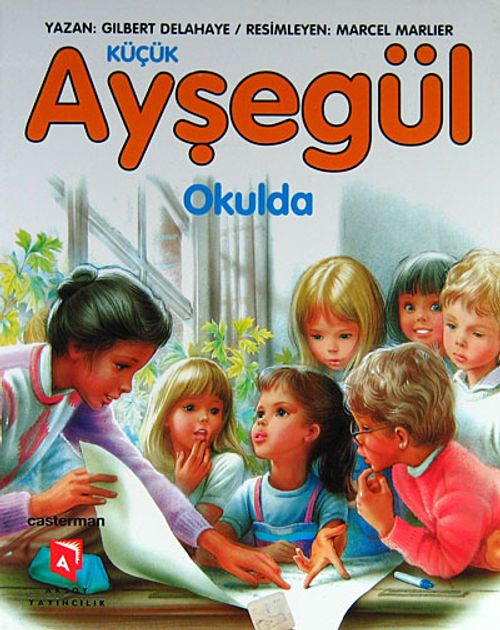 Küçük Ayşegül / Okulda