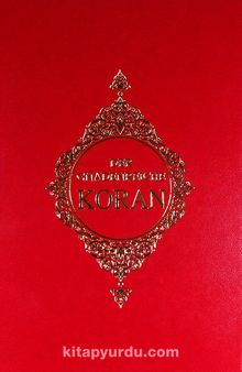 Der Gnadenreiche Koran Almanca Kuran-ı Kerim Meali - Bilinmeyen Yazar