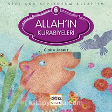 Allah'ın Kurabiyeleri / Seni Çok Seviyorum Allah'ım -6 - Claire Jobert