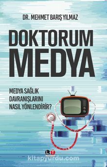 Doktorum Medya - Mehmet Barış Yılmaz