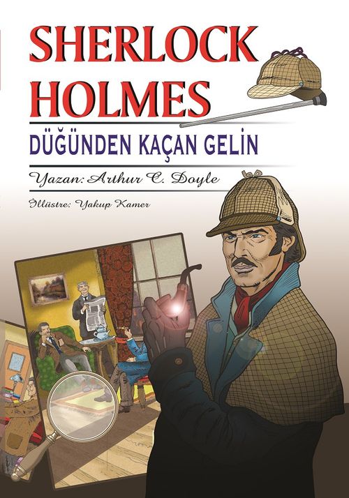 Sherlock Holmes Düğünden Kaçan Gelin
