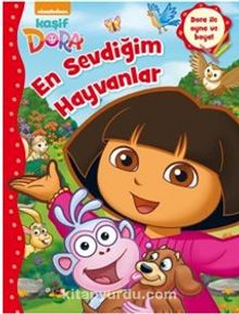 Kaşif Dora En Sevdiğim Hayvanlar - Kolektif