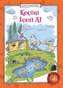 Keçini İçeri Al / Nasrettin Hoca Serisi -3