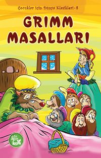 Grimm Masalları / Çocuklar İçin Dünya Klasikleri -8