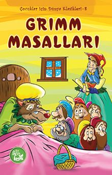 Grimm Masalları / Çocuklar İçin Dünya Klasikleri -8