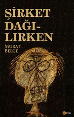 Şirket Dağılırken