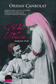 Asker ve Tüccar & Nablus 1918