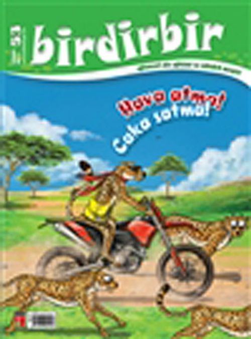 Birdirbir Dergisi Sayı:53 / Hava Atma ve Caka Satma