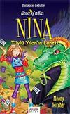 T&uuml;yl&uuml; Yılan'ın Laneti / Altıncı Ay'ın Kızı Nina