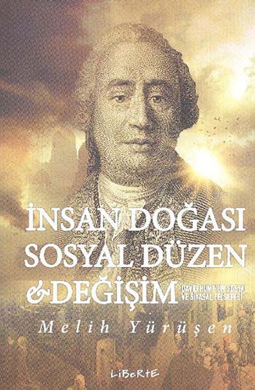İnsan Doğası Sosyal Düzen Değişim