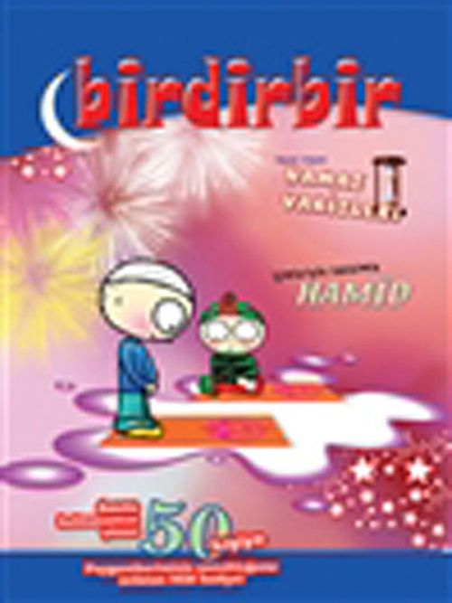 Birdirbir Dergisi Sayı:7 / Namaz Vakitleri