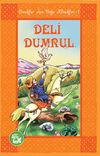 Deli Dumrul / &Ccedil;ocuklar İ&ccedil;in Doğu Klasikleri -1