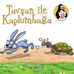 Tavşan ile Kaplumbağa - Öz Denetim & Değerler Eğitimi Öyküleri -10
