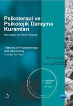 Psikoterapi ve Psikolojik Danışma Kuramları & Kavramlar ve Örnek Olaylar