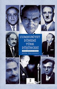 Cumhuriyet Dönemi  Türk Düşüncesi