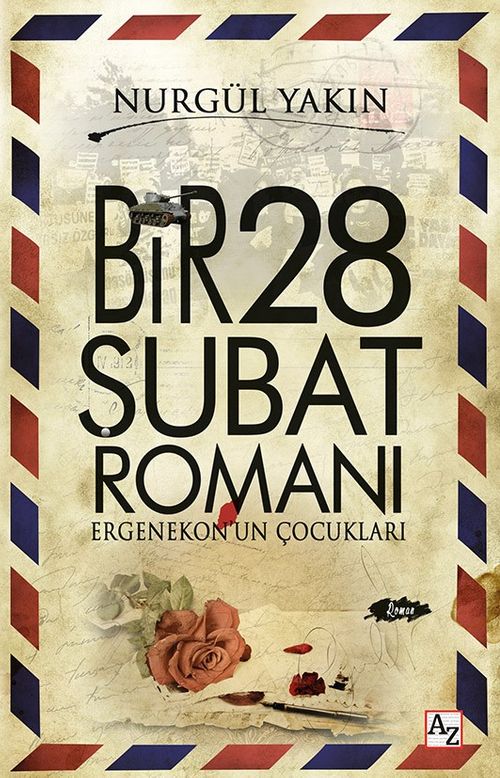 Bir 28 Şubat Romanı & Ergenekon'un Çocukları