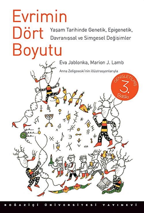 Evrimin Dört Boyutu & Yaşam Tarihinde Genetik, Epigenetik, Davranışsal ve Simgesel Değişimler