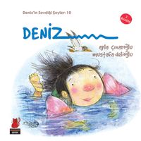 Deniz / Deniz'in Sevdiği Şeyler 10