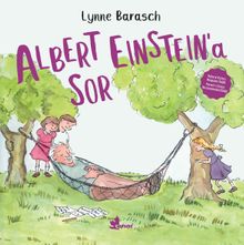 Albert Einstein’a Sor