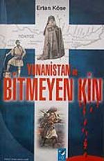 Yunanistan ve Bitmeyen Kin