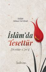 İslam'da Tesettür & Tesettür-i Şer'i