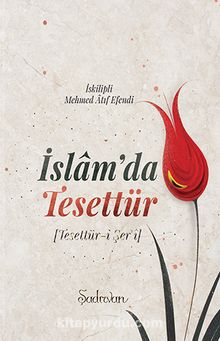 İslam'da Tesettür & Tesettür-i Şer'i - İskilipli Atıf Efendi