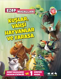 Kuşlar, Vahşi Hayvanlar ve Yarasa / Ezop Masalları