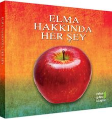 Elma Hakkında Her Şey