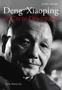 Deng Xiaoping ve Çin'in Dönüşümü