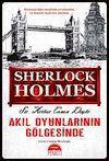 Akıl Oyunlarının Gölgesinde / Sherlock Holmes (Cep Boy)